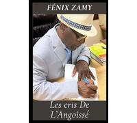 Les Cris De L’Angoissé