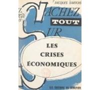 Les Crises Économiques (ebook)