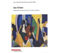 Les crises: Perspectives croisées entre droit et science politique