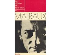 Les Critiques De Notre Temps Et Malraux (ebook)