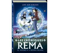 Les cròniques de rema. El regne de la boira blava (Andana Gráfica)