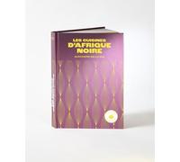 Les cuisines d'Afrique noire: Concentré de recettes