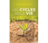 Les cycles de la vie: La numérologie, chemin personnel à travers vos émotions