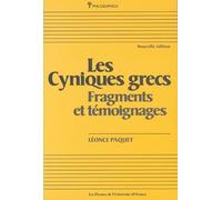 Les Cyniques grecs: Fragments et témoignages (Collection, Philosophica, No 35)