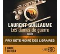 Les Dames De Guerre : Saïgon - Prix Bête Noire Des Libraires 2024
