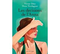 Les decisions de l'Anna (Narrativa catalana)