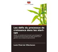 Les défis du processus de croissance dans les start-ups