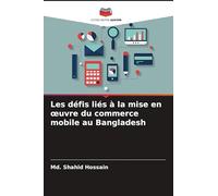 Les défis liés à la mise en oeuvre du commerce mobile au Bangladesh