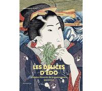 Los deleites de Edo – Historia ilustrada de la gastronomía japonesa