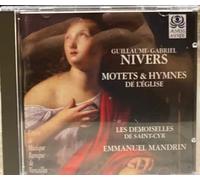 Les Demoiselles de Saint-Cyr - Nivers;Motets & Hymns