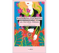 Les dernières déesses