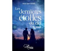 Les dernières étoiles du ciel (Harmattan Guinée)