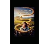 Les dernières gardiennes