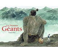 Les derniers géants: Ne