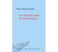 Les Derniers Jours De Mandelstam (ebook)