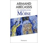 Les Derniers Jours De Moïse (ebook)
