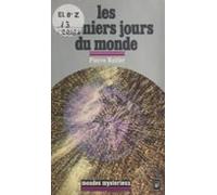 Les Derniers Jours Du Monde (ebook)