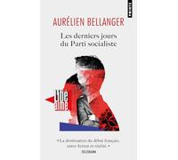 Les Derniers jours du Parti socialiste (Points)