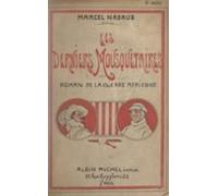 Les Derniers Mousquetaires (ebook)