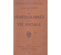Les Déséquilibrés Et La Vie Sociale (ebook)