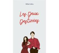 Les Deux Destinées (ebook)