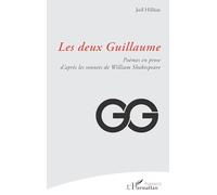 Les deux Guillaume: Poèmes en prose d’après les sonnets de William Shakespeare (Poésie(s))
