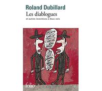 Les diablogues: Et autres inventions à deux voix