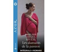 Les Diamants De La Passion - Intégrale 4 Romans (ebook)