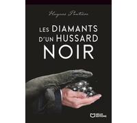 Les Diamants d'un hussard noir