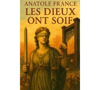 Les Dieux ont soif