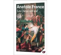 Les Dieux ont soif: PREFACE, NOTES, BIBLIOGRAPHIE ET CHRONOLOGIE *****