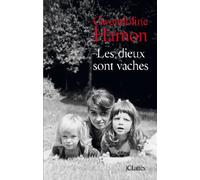 Les dieux sont vaches (Romans Contemporains)