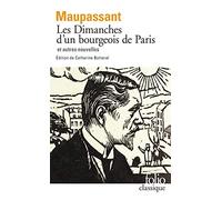 Les dimanches d'un bourgeois de Paris et autres nouvelles