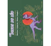 Les Dinos de Léo: Un livre de dinosaur à deviner et à colorier (Coloring Books)