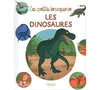 Les dinosaures (LA PETITE IMAGERIE, 2)