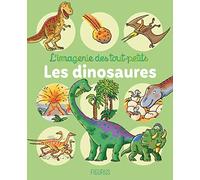 Les dinosaures (L'IMAGERIE DES TOUT-PETITS)