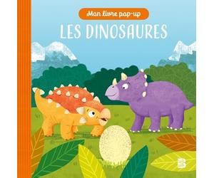 Les dinosaures: Mon livre pop-up (Ballon +, 1)