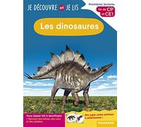 Les dinosaures: Premières lectures, fin de CP et CE1