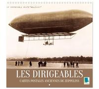 Les dirigeables: Cartes postales anciennes de Zeppelins (Calendrier mural carré 2026 30 x 60 cm (ouvert)) Calendrier double avec une page pour vos prises de notes