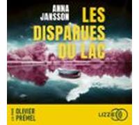 Les Disparues Du Lac - Tome 1 : Par La Figure Incontournable Du Polar Nordique Aux Dix Millions De Lecteurs Dans Le Monde