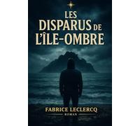 Les Disparus de l’Île-Ombre