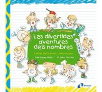 Les divertides aventures dels nombres (Catalá - A PARTIR DE 3 ANYS - LLIBRES DIDÀCTICS - Les divertides aventures de les lletres i els nombres)