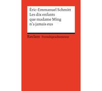 Les dix enfants que Madame Ming n'a jamais eus: (Fremdsprachentexte): 19878