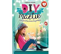 Les DIY de Maélie 02 : Des fourmis dans les jambes N.E.