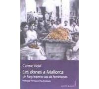 les dones a mallorca. un llarg trajecte cap als feminismes