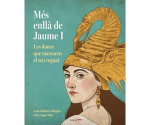 Les Dones Darrere De Jaume I (Bromera Actual)