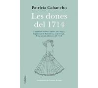 Les Dones Del 1714 (NO FICCIÓ COLUMNA)