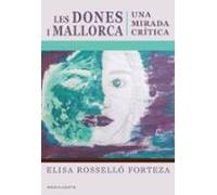 Les dones i Mallorca: Una mirada crítica: 151 (Menjavnets)