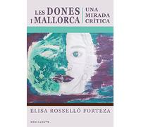 Les dones i Mallorca: Una mirada crítica: 151 (Menjavnets)