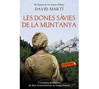 Les dones sàvies de la muntanya (LABUTXACA)